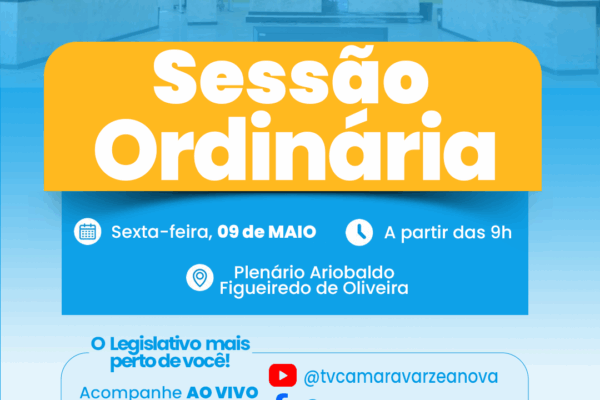 Sessão Ordinária da Câmara de Várzea Nova nesta sexta-feira (9)