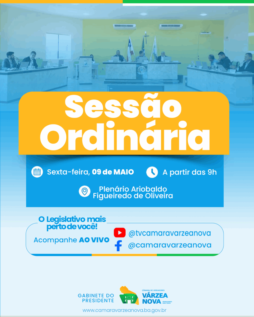 Sessão Ordinária da Câmara de Várzea Nova nesta sexta-feira (9)